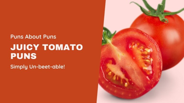 250 Tomato Puns That Are Simply Un-beet-able