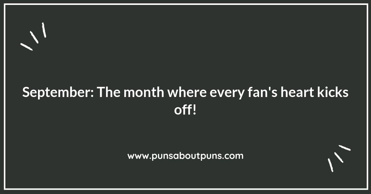 Football Fever: September Puns for Sports Fans