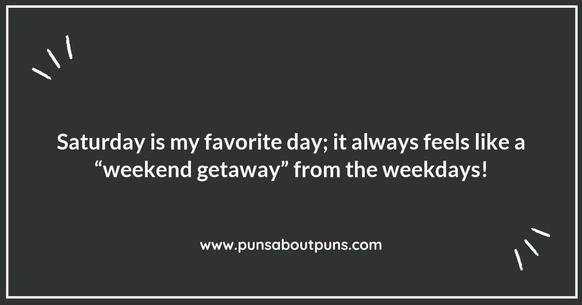 Saturday Puns: The Perfect Day for Pun-derful Fun