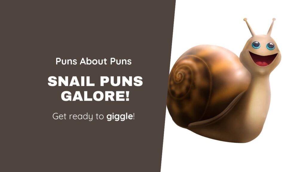 Snail Puns That Will Shell You with Giggles