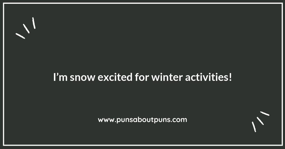 Snow Much Fun: Winter Puns to Melt Your Heart