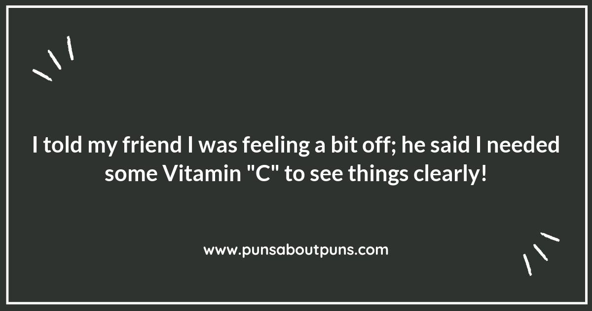 A-C-ing the Benefits of Vitamin Puns