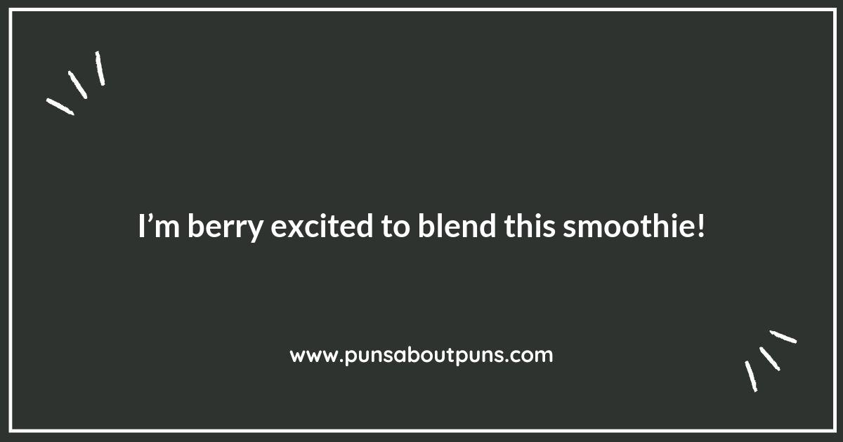 A Smoothie Pun for Every Mood