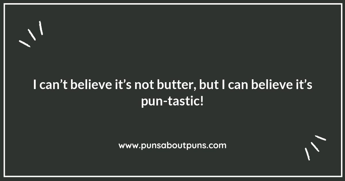 A Toast to the Best Butter Puns