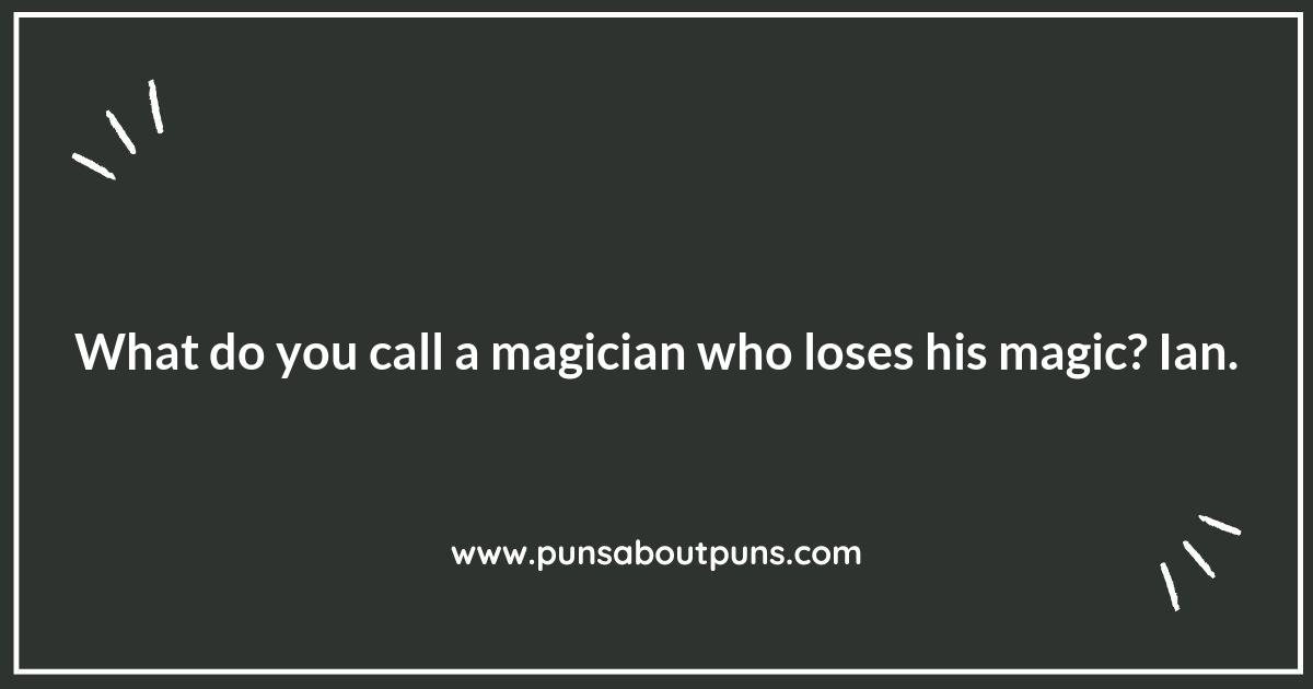 Abracadabra! Unveiling the Best Magic Shows Puns