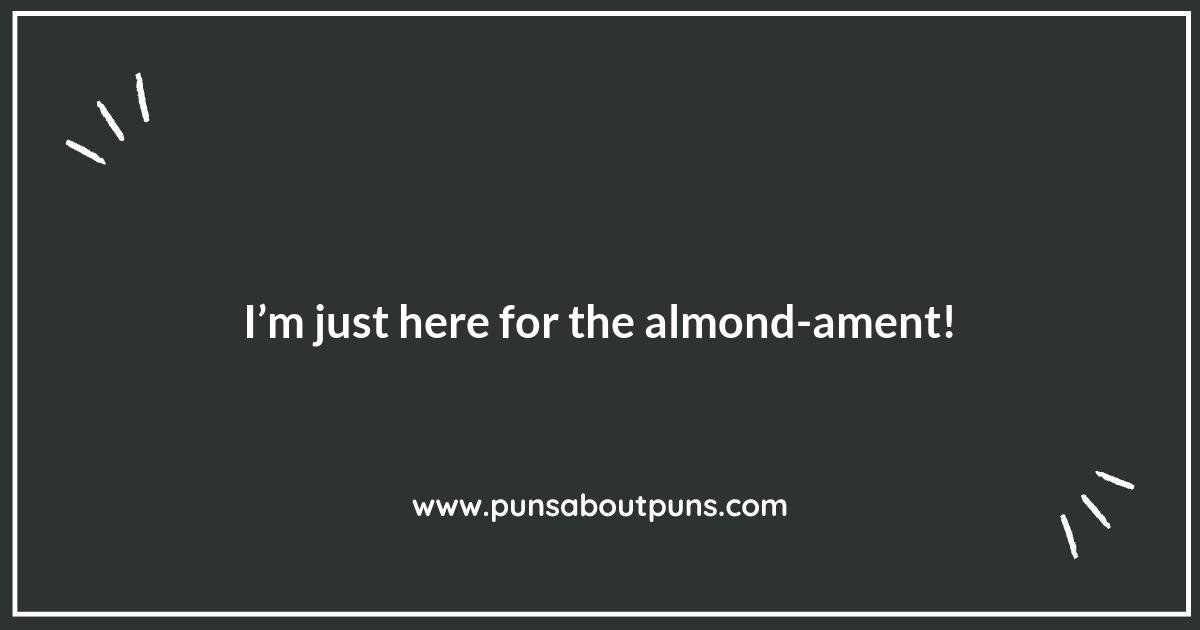 Almond Puns