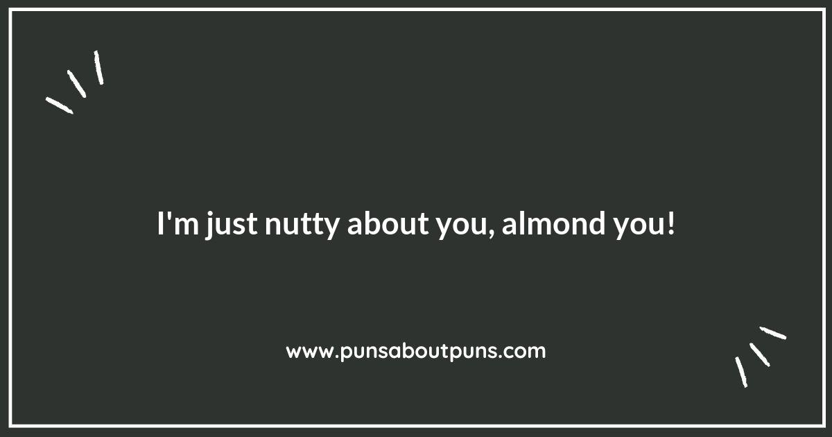 Almond in the Family: Puns for Nut Lovers