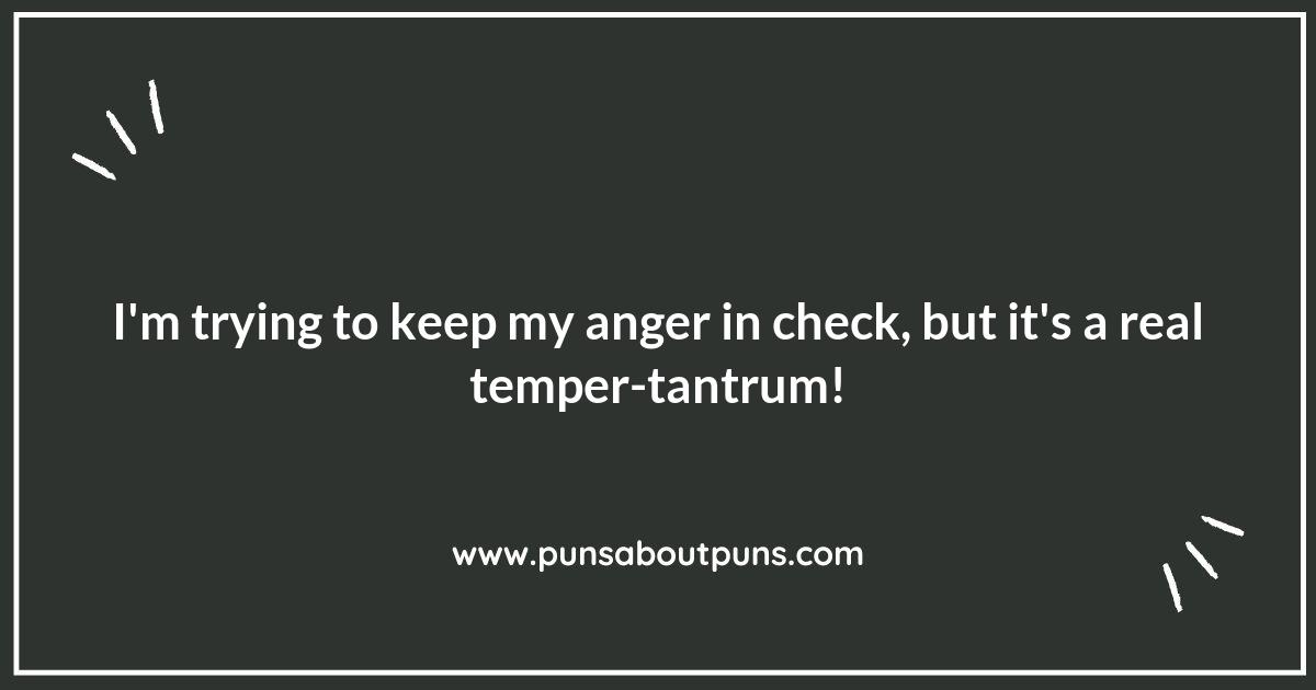 Anger Puns That Will Help You Vent with a Smile