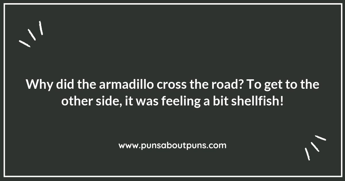 Armadillo Puns