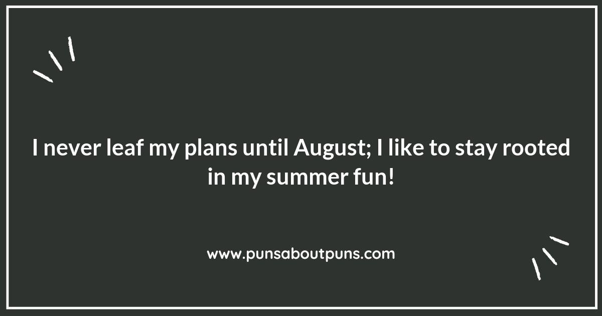 August Puns that Make You Smile