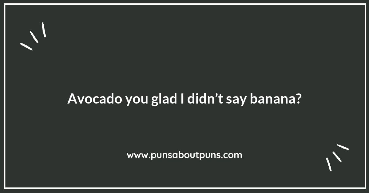 Avocado Puns: The Cream of the Crop