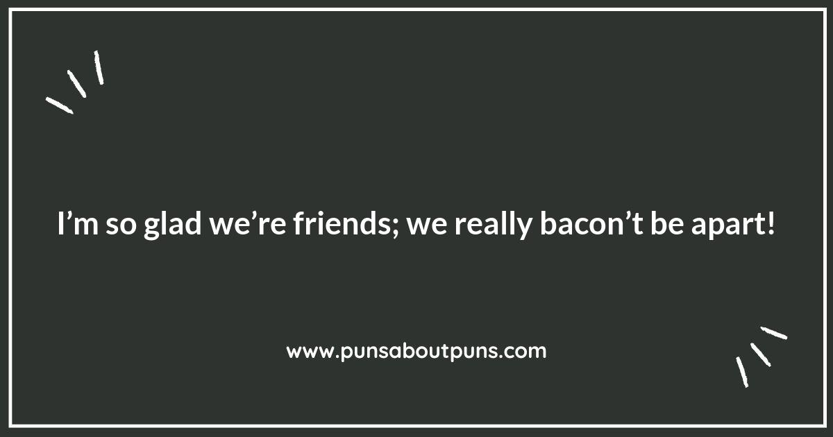 Bacon Puns: A Deliciously Funny Take on Life