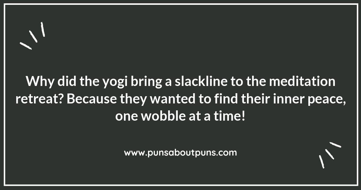 Balance Your Mind with Slackline Yoga Puns