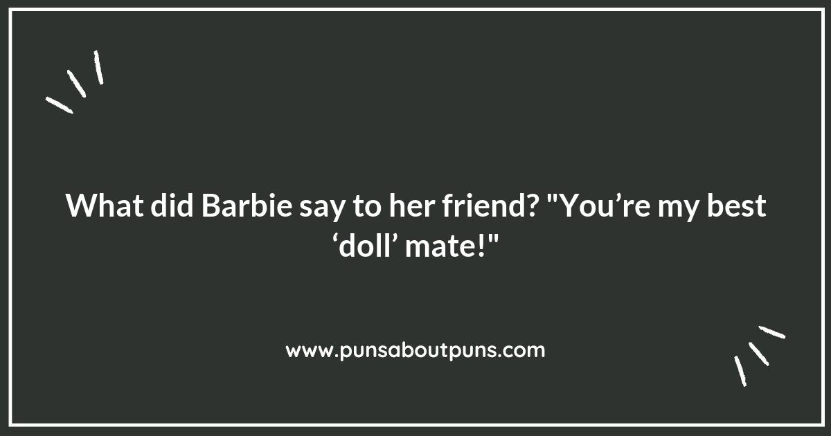 Barbie Puns to Share with Friends: Spread the Laughter