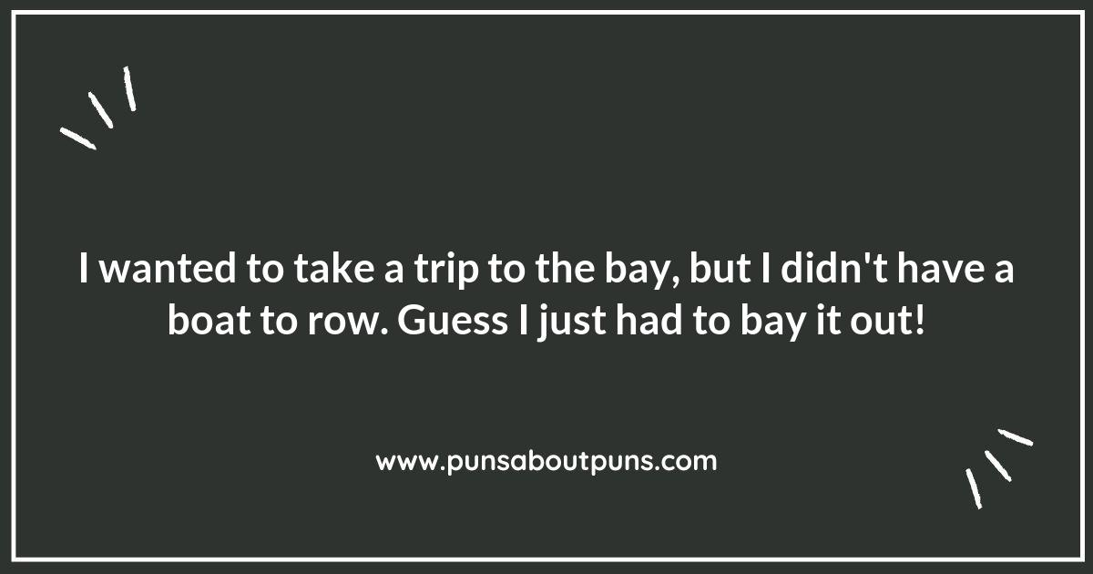 Bay Puns: A Splash of Humor on the Waterfront