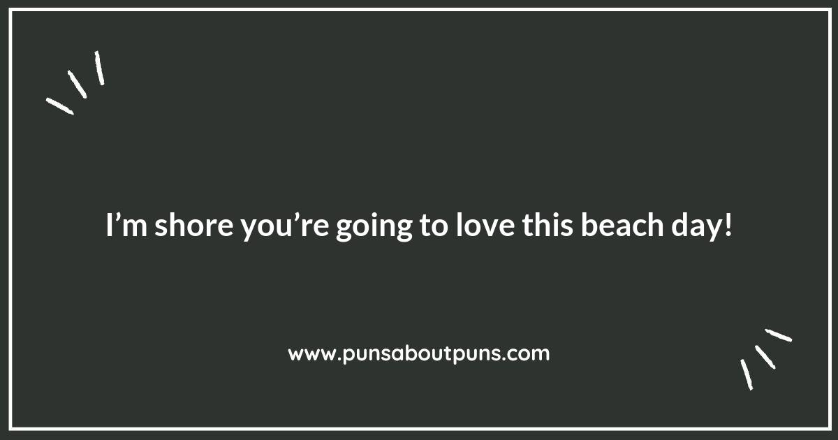 Beach Puns That Will Make You Wave with Laughter