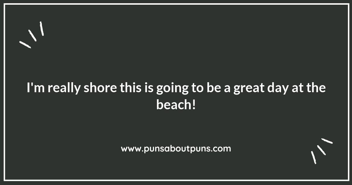 Beach Puns for the Ultimate Sun-Soaked Experience