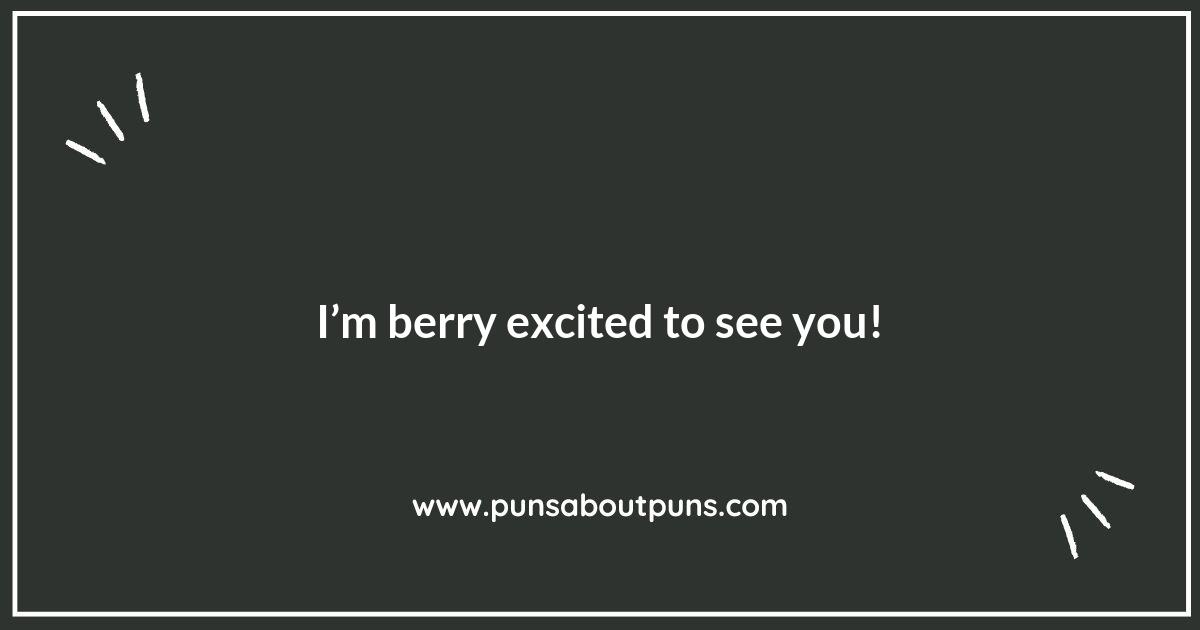 Berry Sweet Puns to Satisfy Your Humor Cravings