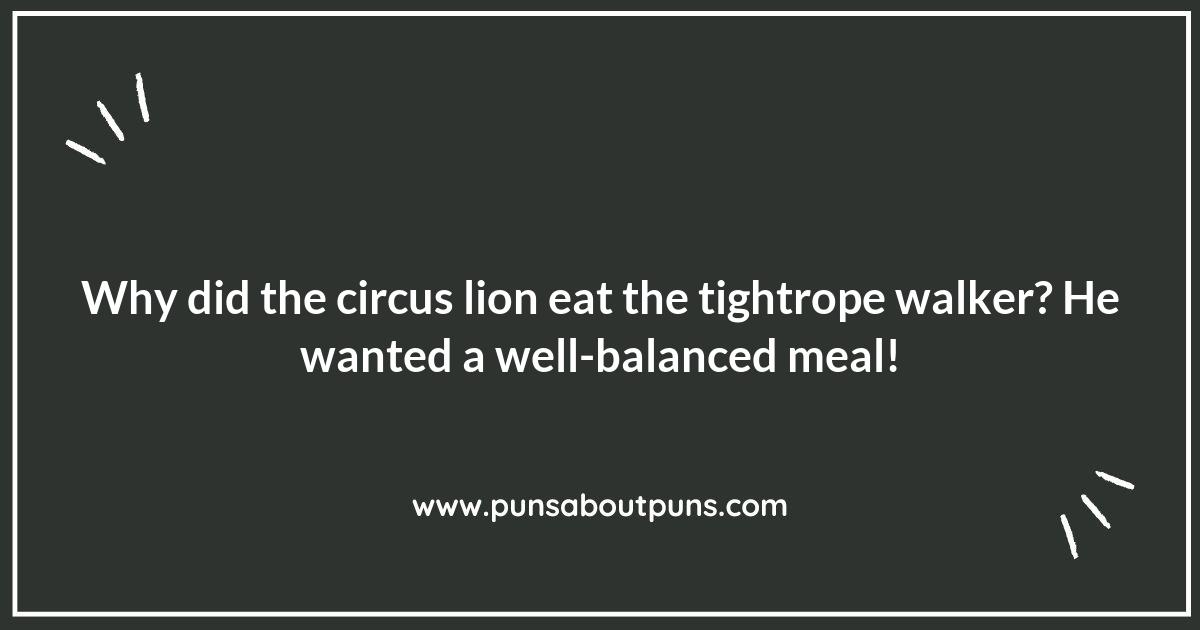 Big Top Chuckles: Circus Puns for Everyone