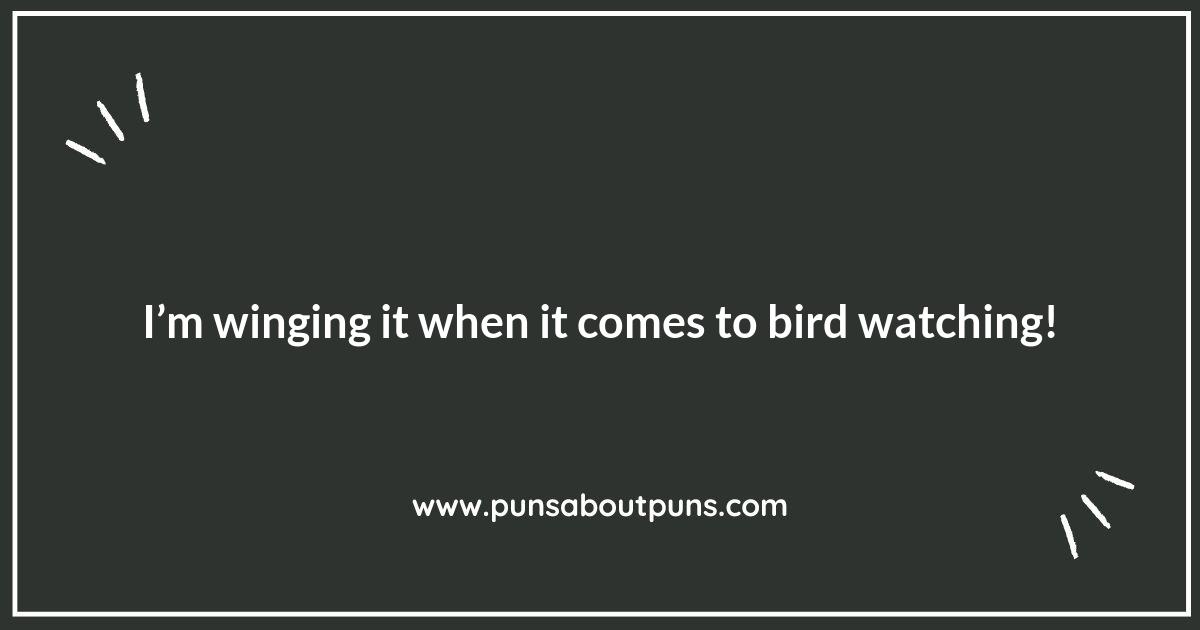 Bird Watching Puns That Will Make You Fly with Laughter