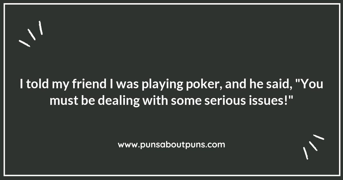 Bluffing Your Way to a Good Laugh: Poker Puns