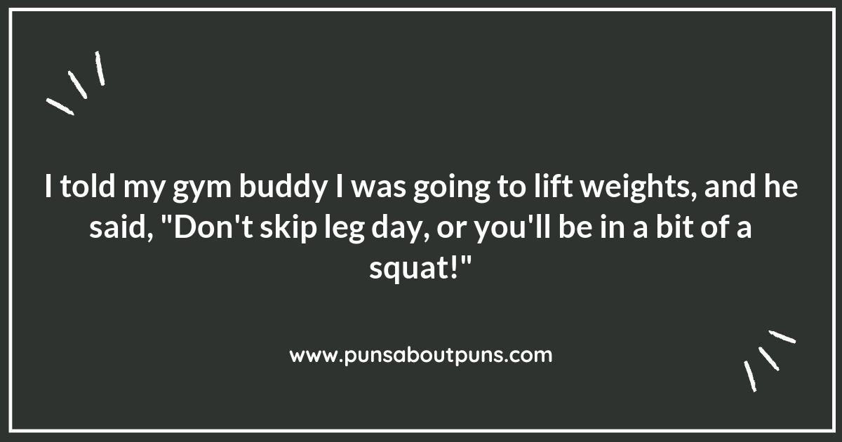 Bodybuilding Puns That Will Make You LOL