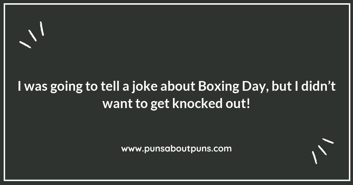 Boxing Day Puns That Will Knock You Off Your Feet