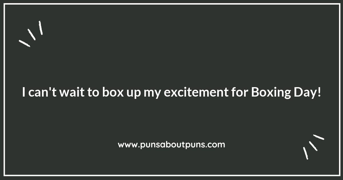 Boxing Day Puns: A Punchline for Every Gift