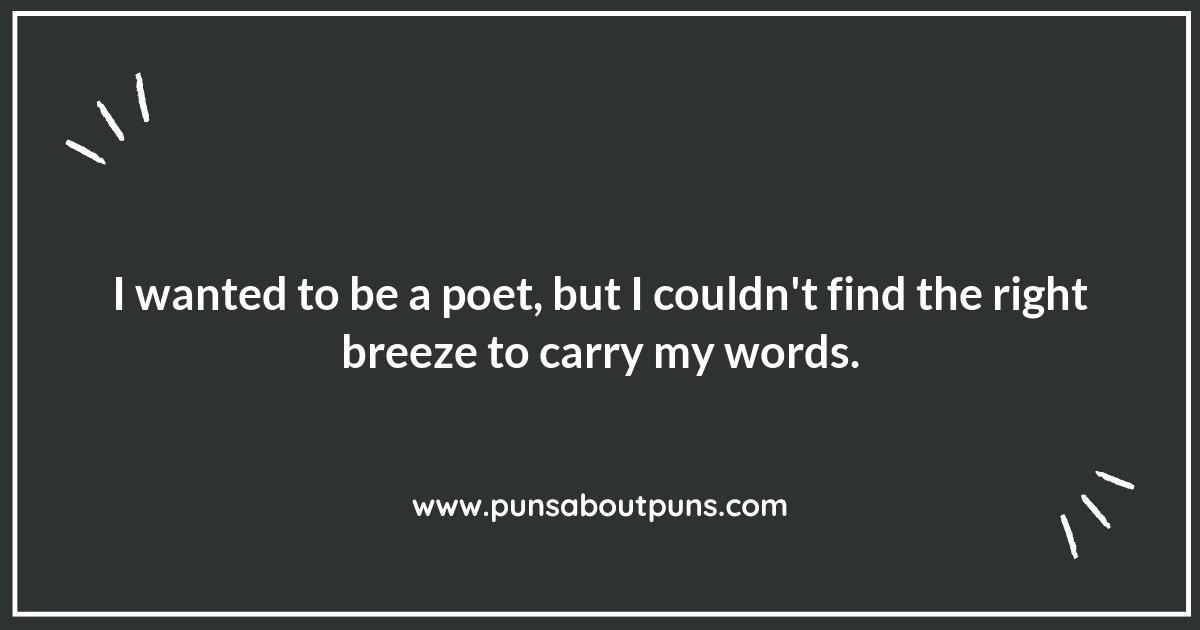 Breeze Puns for Poets: Adding a Whiff of Wit to Your Verses Breeze Puns for Poets: Adding a Whiff of Wit to Your Verses