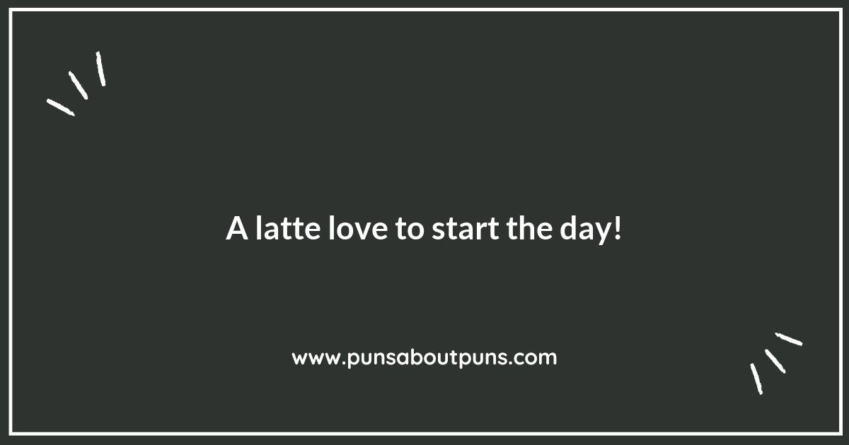 Brew-tiful Morning Puns for Coffee Lovers