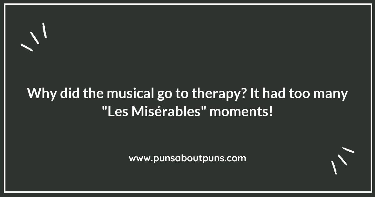 Broadway Musicals Puns That Will Make You Sing with Laughter