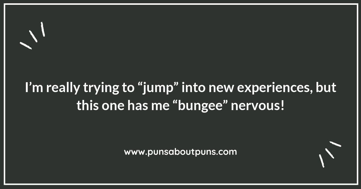 Bungee Jumping: A Pun Away from the Edge