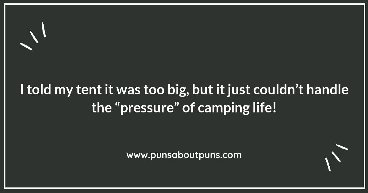 Cabin Fever: Punny Thoughts on Camping Getaways