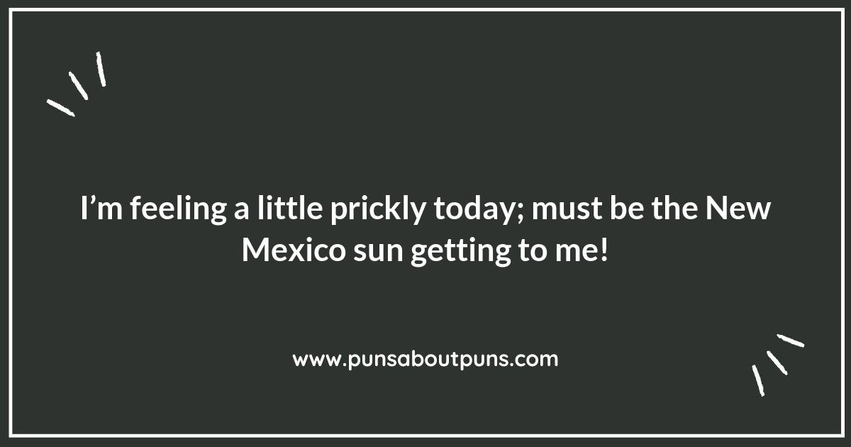 Cactus and Laughs: Hilarious New Mexico Puns