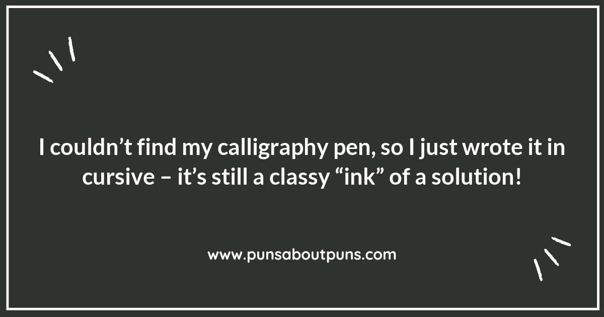 Calligraphy Puns: Where Words Meet Wit