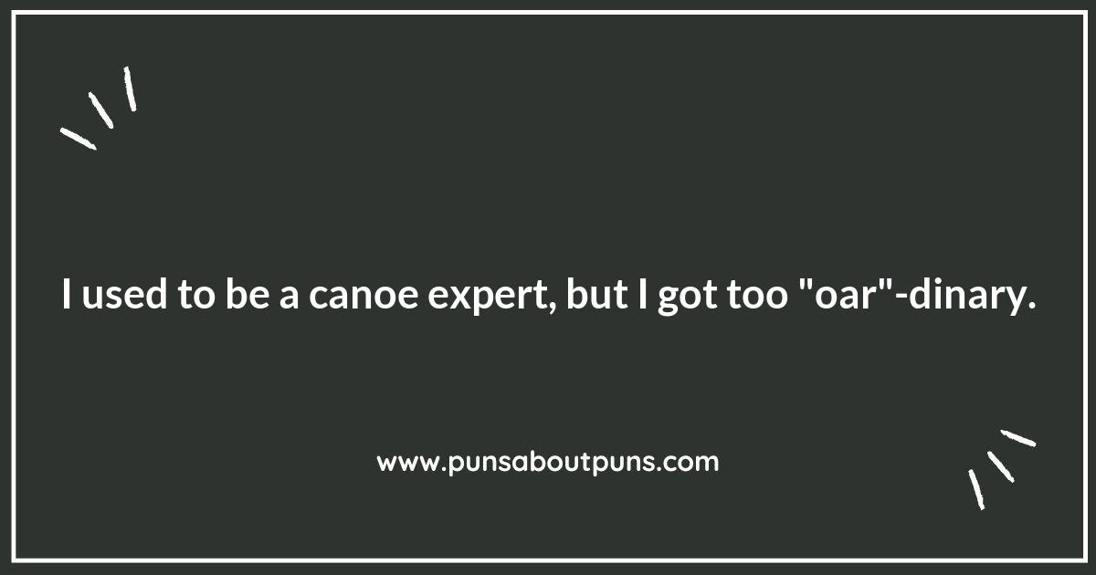 Canoeing Puns That Will Make You Chuckle on the Water