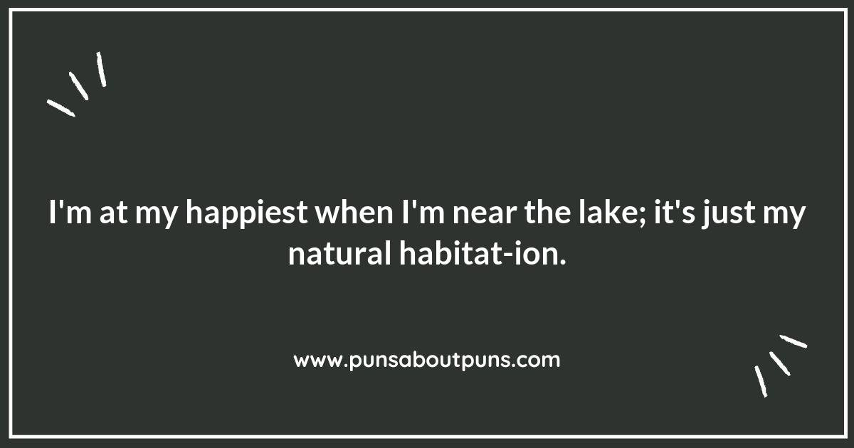 Catch Some Giggles with These Lake Puns