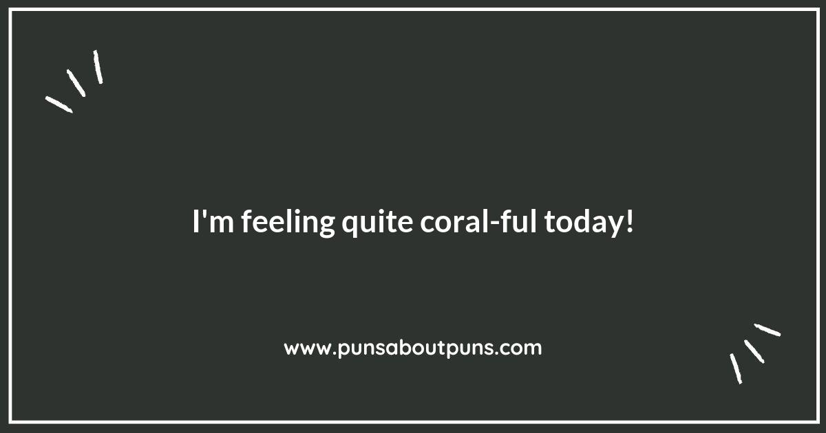 Catch the Tide with These Coral Puns