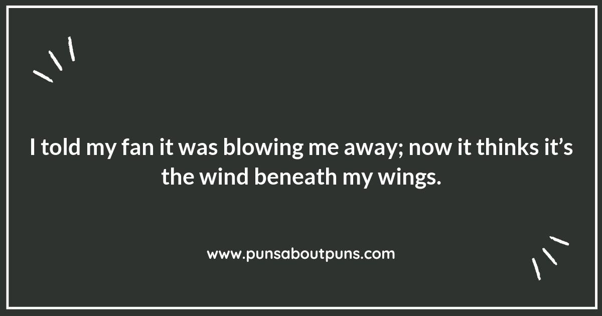 Catch the Wind: Fan Puns for Every Occasion