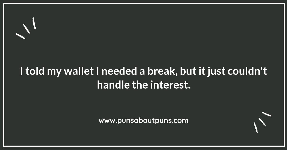 Cents and Sensibility: Wallet Puns That Add Up to Giggles