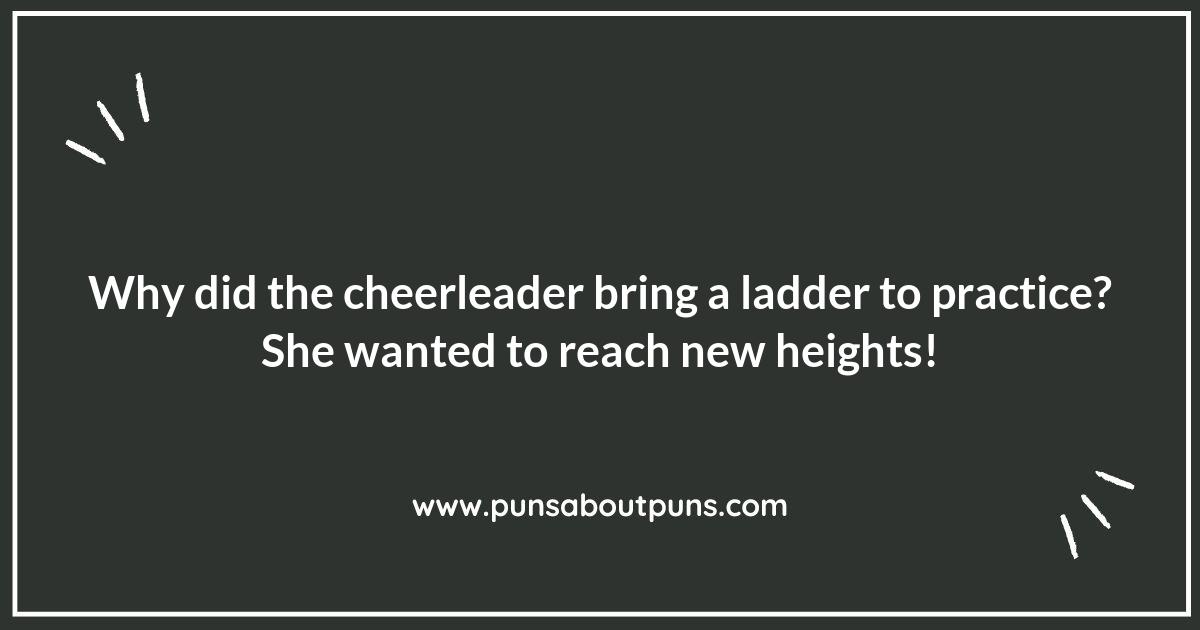 Cheerleading Puns That Will Make You Jump for Joy