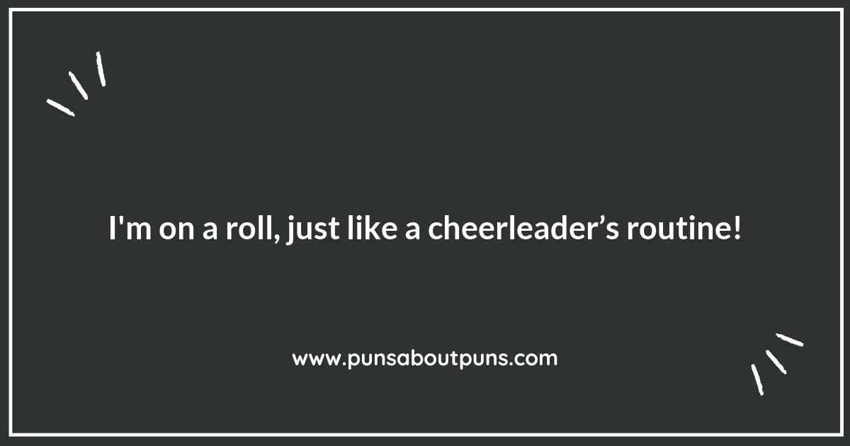 Cheerleading Puns: The Perfect Pep Rally Humor