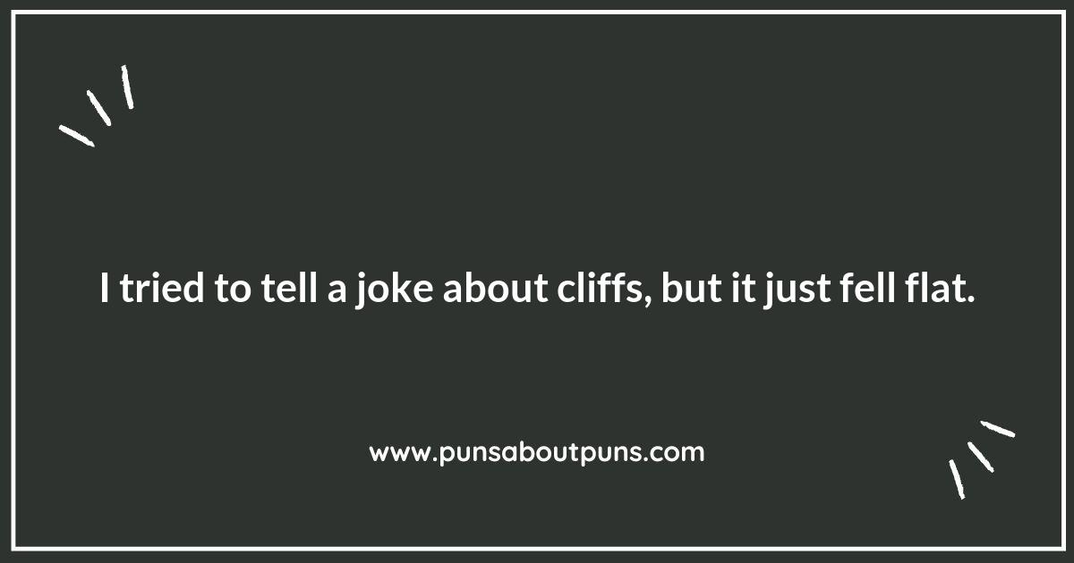 Cliff Puns That Will Take You to New Heights