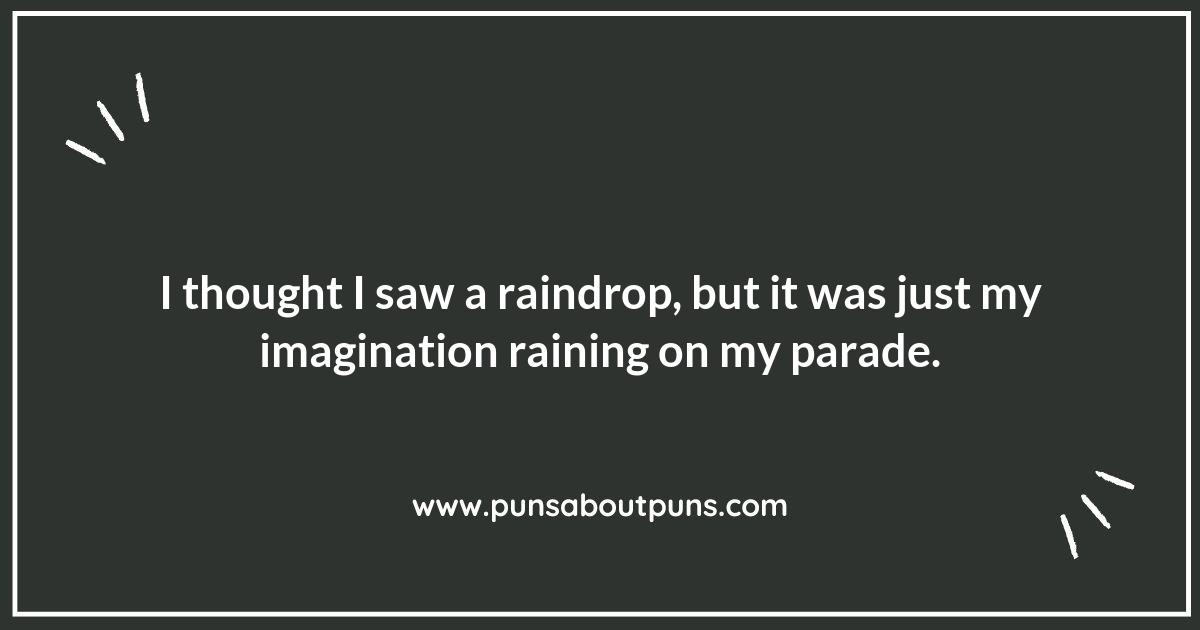 Cloudy with a Chance of Puns: Rain Edition