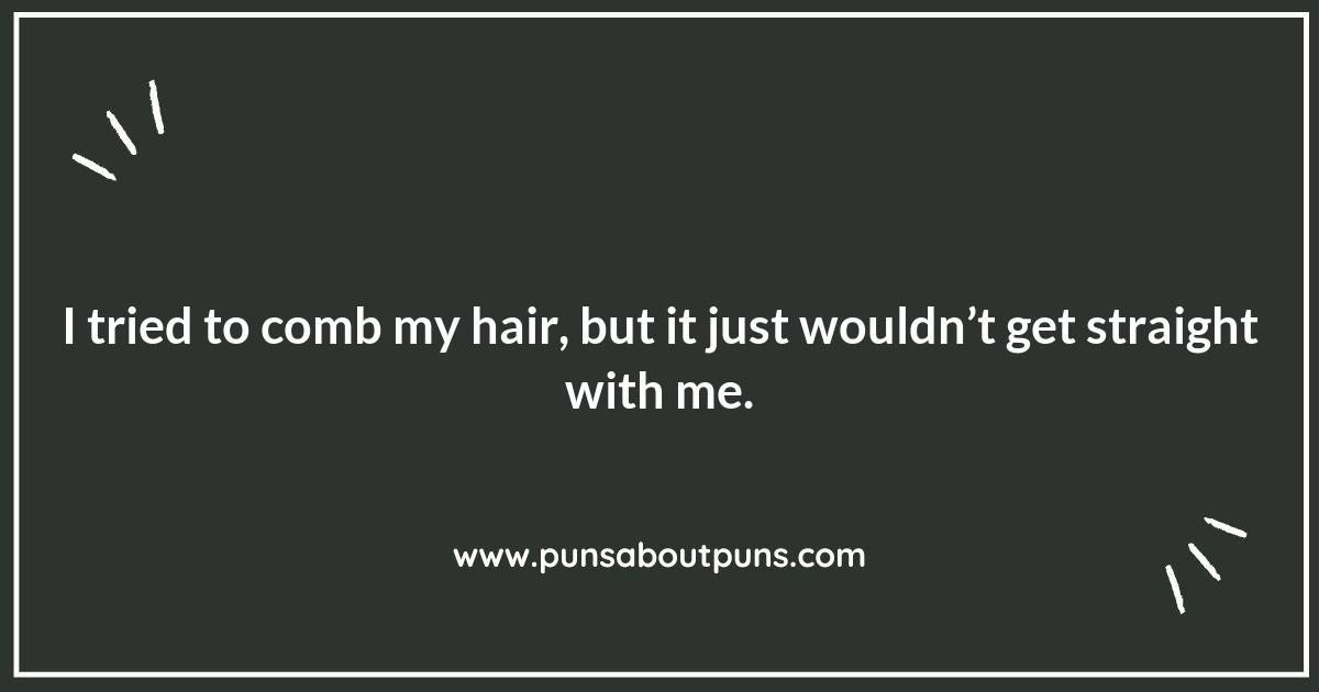 Comb Puns: A Hair-raising Journey into Humor