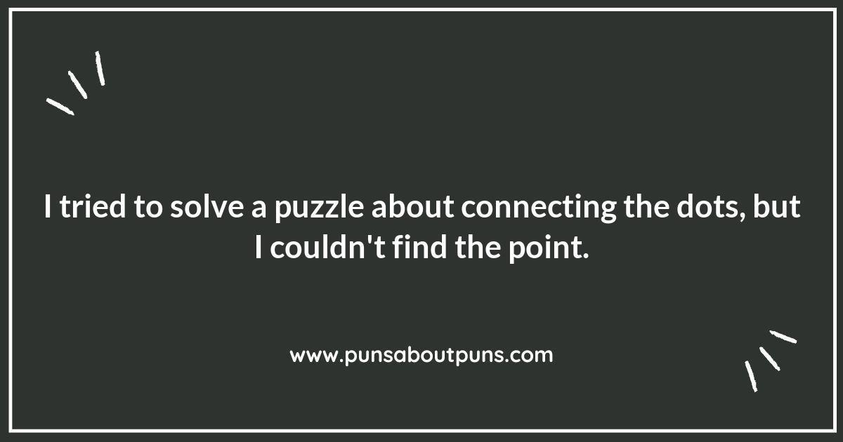 Connecting the Dots: Creative Puzzle Solving Puns