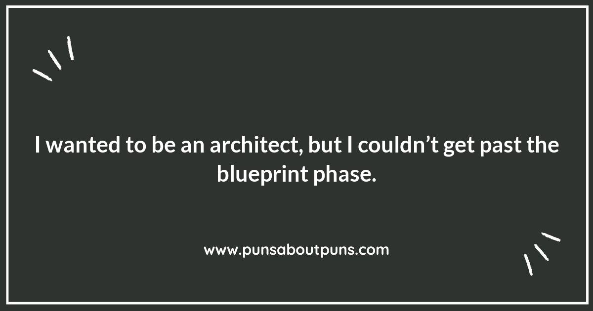 Constructing Giggles: Top Architect Puns