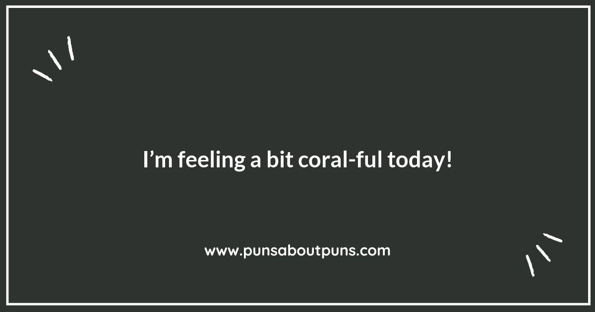 Coral Puns for a Fin-tastic Time