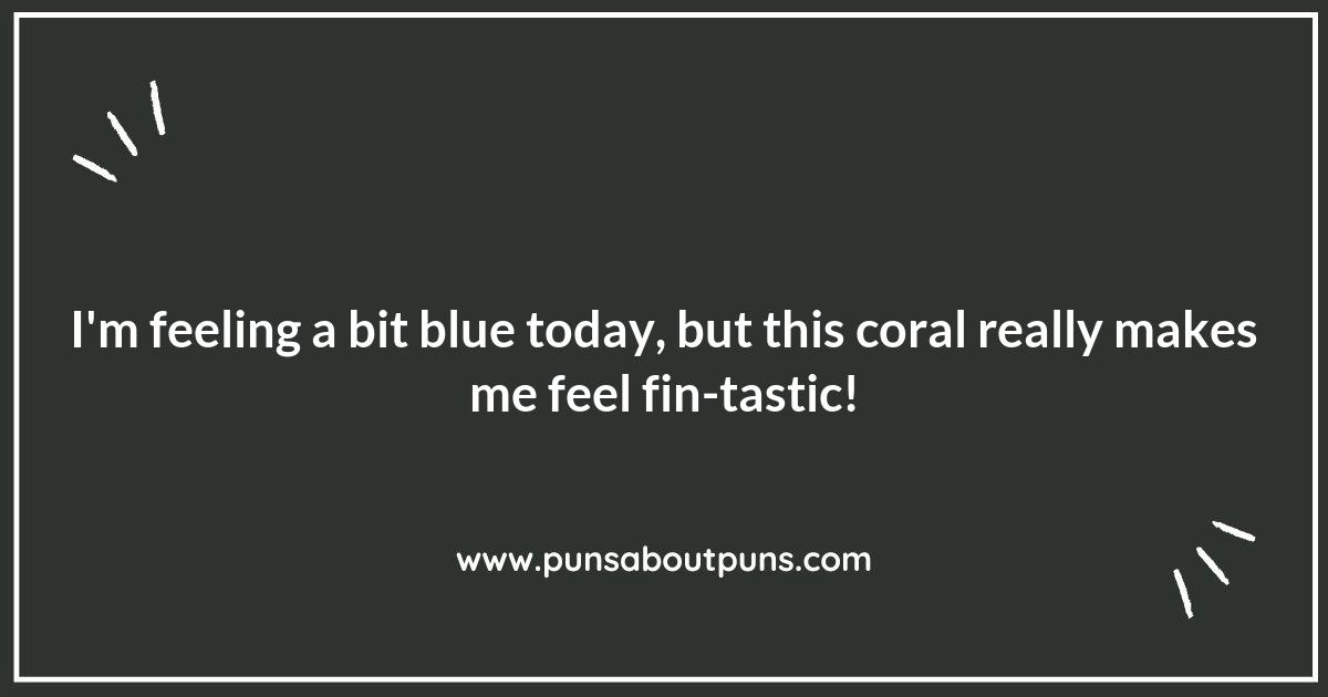 Coral Puns to Brighten Your Day