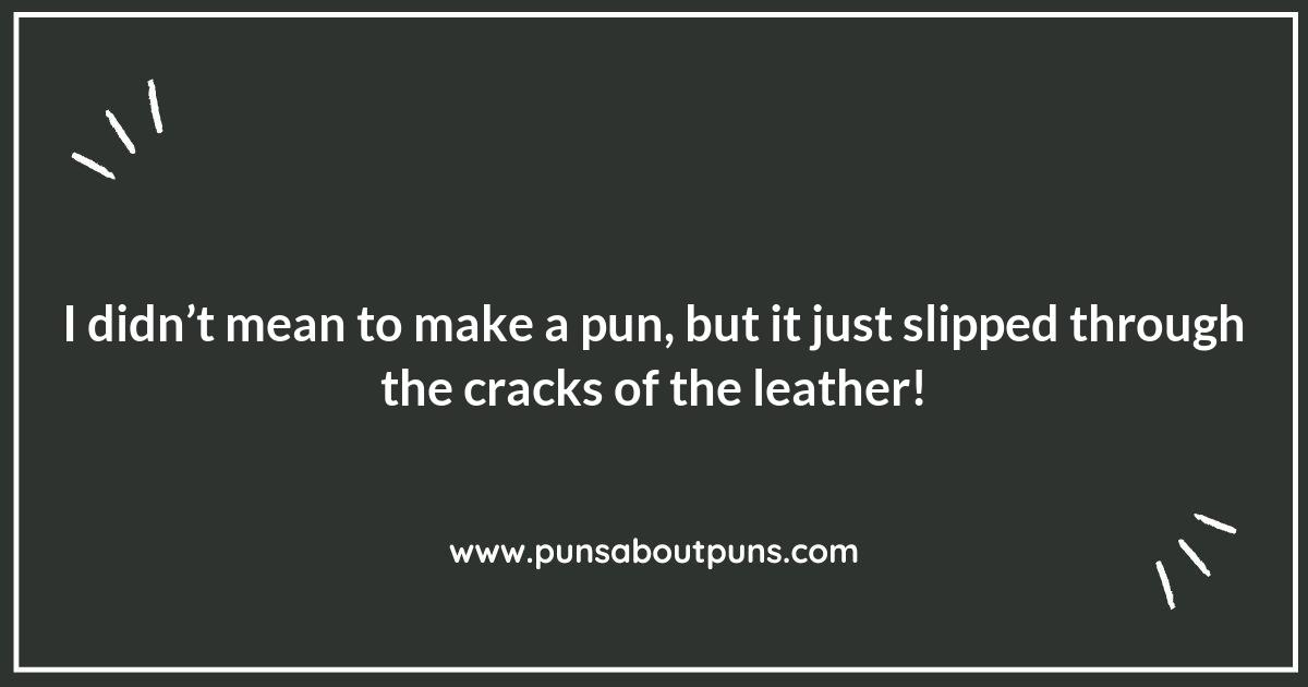 Crafting Laughs: Hilarious Leatherworking Puns to Unleash